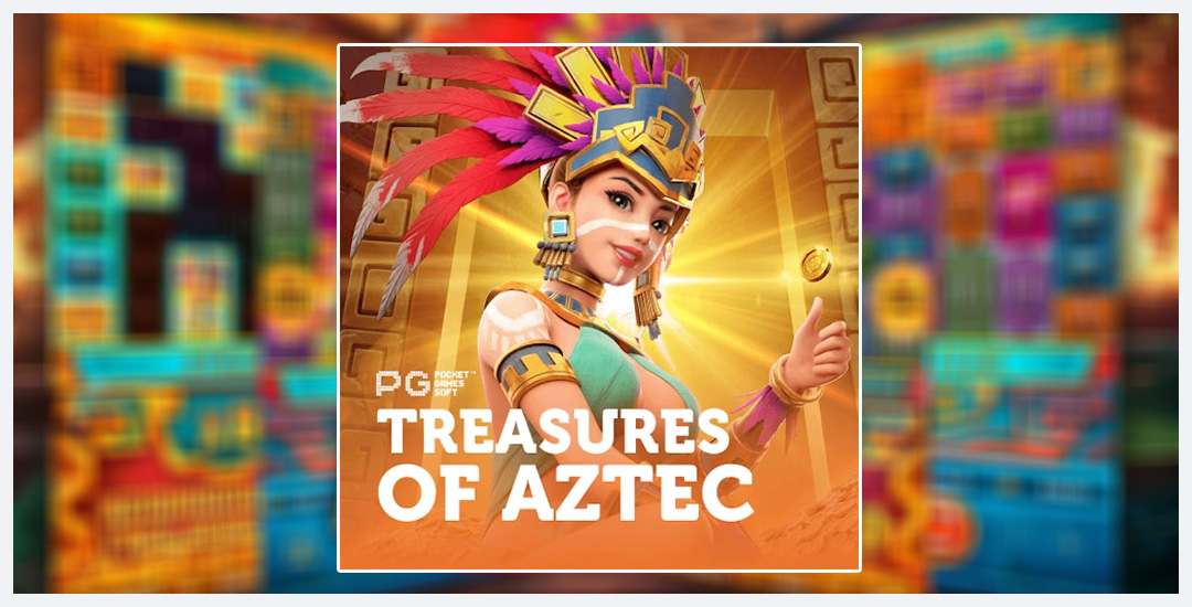 “Treasures of Aztec”Petualangan Mendebarkan Zaman Kuno