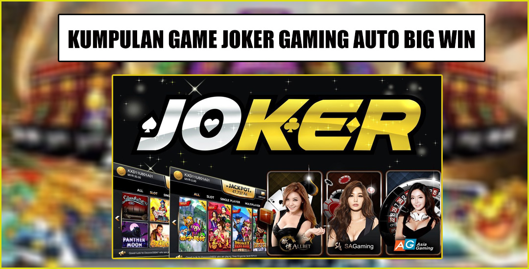 Slot Joker Gaming Yang Mendunia